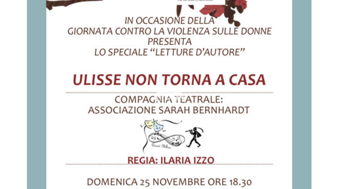 \"Ulisse non torna a casa\". Serata evento per celebrare la Giornata contro la violenza sulle donne