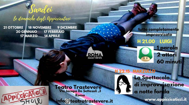 SANDEI le domeniche degli Appiccicaticci al Teatro Trastevere