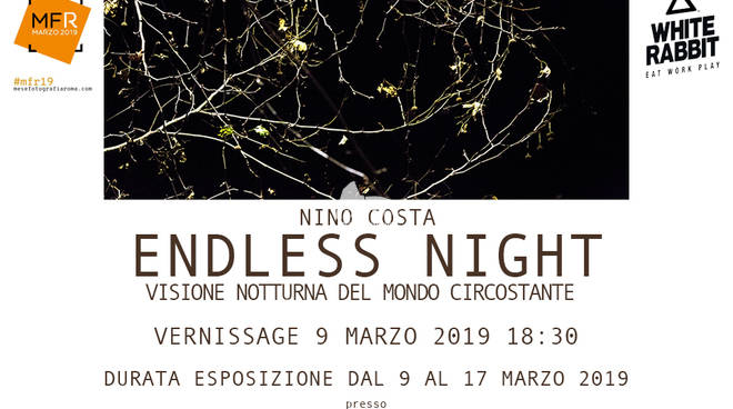 Endless Night - Mese Della Fotografia di Roma - 9 Marzo 2019