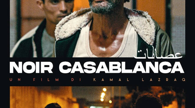 Dal 6 giugno al cinema “Noir Casablanca” di K. Lazraq e con Ayoub Elaid, distribuito da Exit Media